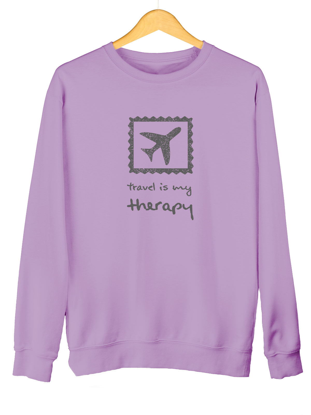 Travel Is My Therapy | Printed Unisex Sweatshirt